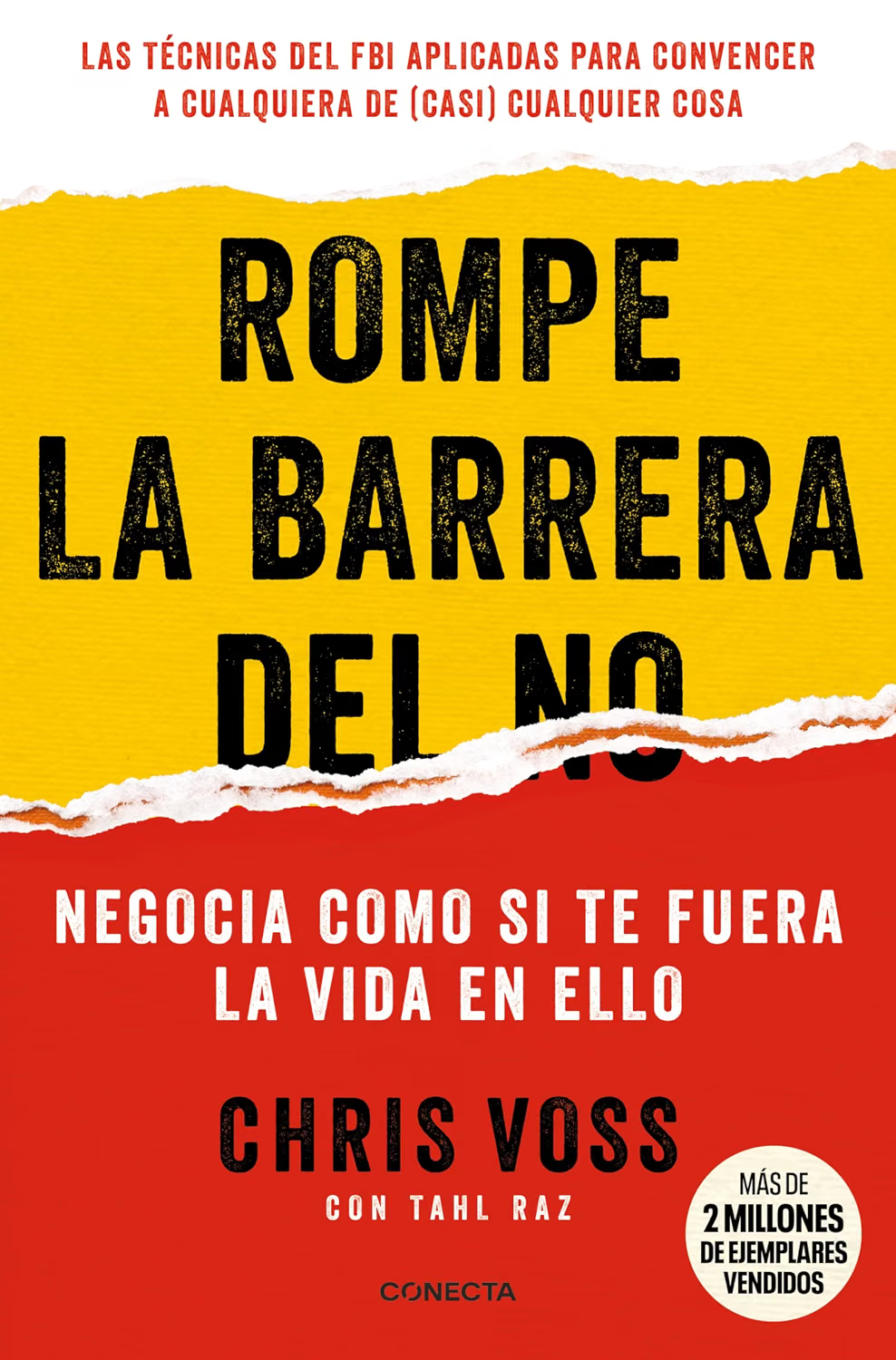 Rompe la barrera del no — Chris Voss