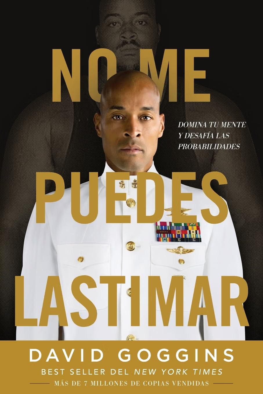 No me puedes lastimar — David Goggins